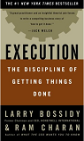Execution: The Discipline of Getting Things Done