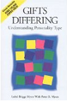 Gifts Differing: Understanding Personality Type